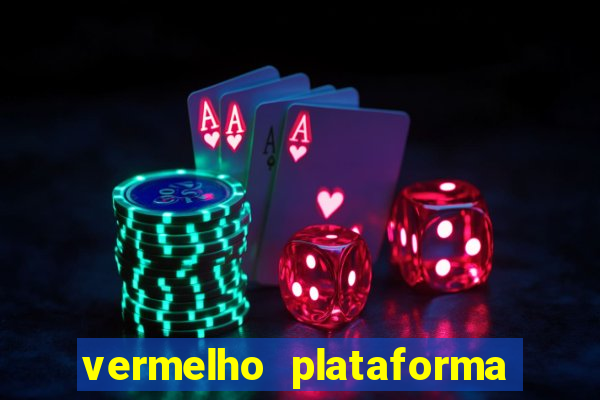 vermelho plataforma de jogos